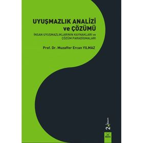 UYUŞMAZLIK ANALIZI VE ÇÖZÜMÜ - MUZAFFER ERCAN YILMAZ