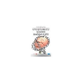 Uyuşturucu Madde Bağımlılığı Salih Yaşar