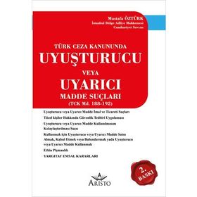 Uyuşturucu veya Uyarıcı Madde İmal ve Ticareti Suçu - Ferit Yolcu