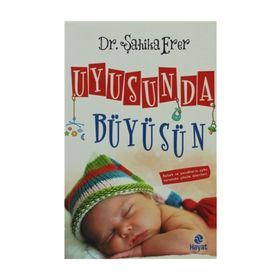 UYUSUN DA BÜYÜSÜN - ŞAHİKA ERER