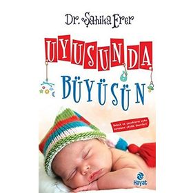 UYUSUN DA BÜYÜSÜN - ŞAHİKA ERER