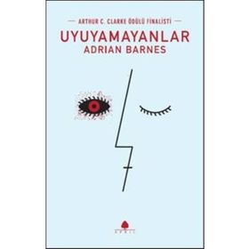 Uyuyamayanlar - Adrian Barnes