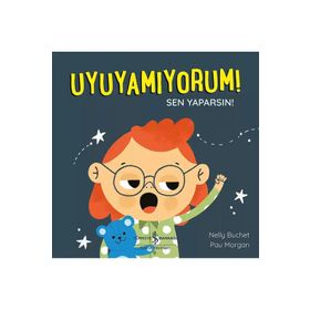 Uyuyamıyorum! Sen Yaparsın! - İş Bankası Kültür Yayınları