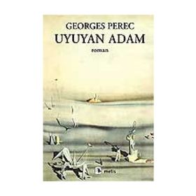 UYUYAN ADAM - GEORGES PEREC