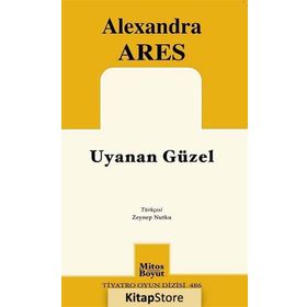UYUYAN GÜZEL - ALEXANDRA ARES