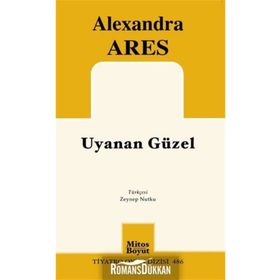 UYUYAN GÜZEL - ALEXANDRA ARES