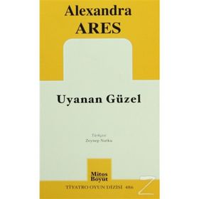 UYUYAN GÜZEL - ALEXANDRA ARES