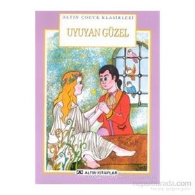 UYUYAN GÜZEL - ALTIN ÇOCUK KLASIKLERI