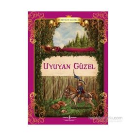 Uyuyan Güzel - En Sevilen Klasikler - Jacob Grimm Wilhelm Grimm