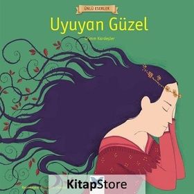 Uyuyan Güzel - Klasikler Çıkartmalarla Dizisi - Grimm Kardeşler Jacob Grimm - Wilhelm Grimm