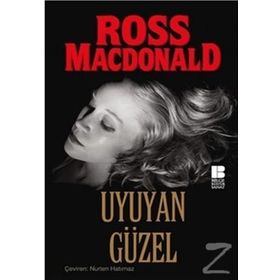 UYUYAN GÜZEL - ROSS MACDONALD