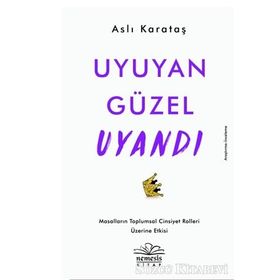 Uyuyan Güzel Uyandı - Aslı Karataş