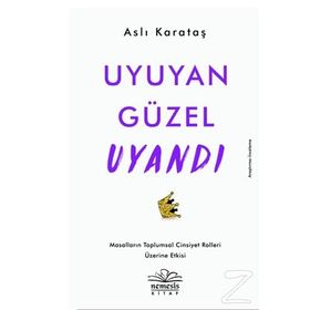 Uyuyan Güzel Uyandı - Aslı Karataş