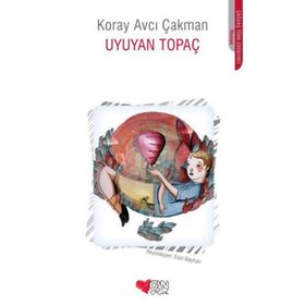 Uyuyan Topaç - Koray Avcı Çakman
