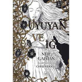 Uyuyan ve İğ İthaki Yayınları