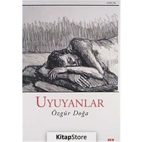 Uyuyanlar - Özgür Doğa