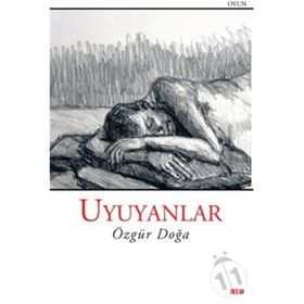 Uyuyanlar - Özgür Doğa