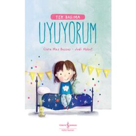 Uyuyorum-Tek Başıma İş Bankası Kültür Yayınları