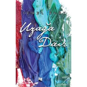 Uzağa Dair - Temel Kurt