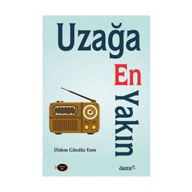 Uzağa En Yakın - Didem Gündüz Esen