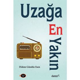Uzağa En Yakın - Didem Gündüz Esen