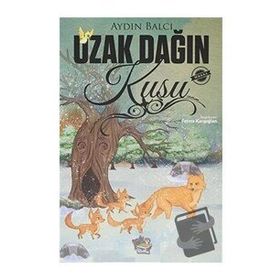 Uzak Dağın Kuşu Aydın Balcı