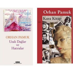 Uzak Dağlar ve Hatıralar - Kara Kitap - Orhan Pamuk