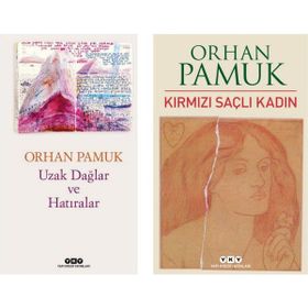 Uzak Dağlar ve Hatıralar - Kırmızı Saçlı Kadın - Orhan Pamuk