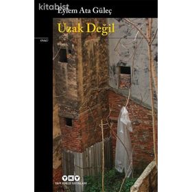 Uzak Değil-Eylem Ata Güleç