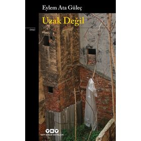 Uzak Değil-Eylem Ata Güleç