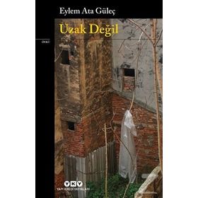 Uzak Değil-Eylem Ata Güleç