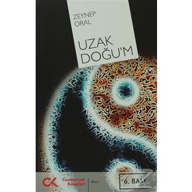 UZAK DOĞU'M - ZEYNEP ORAL