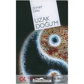 UZAK DOĞU'M - ZEYNEP ORAL