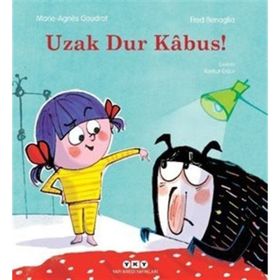 Uzak Dur Kabus! - Marie-Agnes Gaudrat