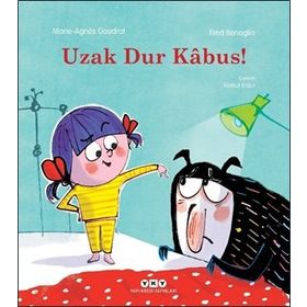 Uzak Dur Kabus! - Marie-Agnes Gaudrat