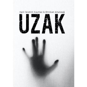 Uzak - Halil İbrahim Kaymaz - Gürer Yayınları