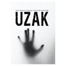 Uzak - Halil İbrahim Kaymaz - Gürer Yayınları