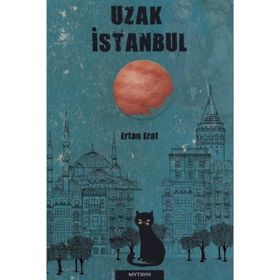 Uzak İstanbul Ertan Erat