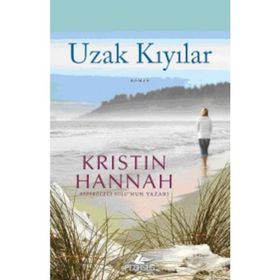 Uzak Kıyılar - Kristin Hannah