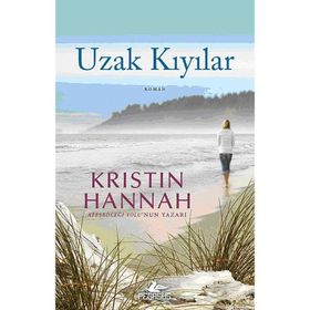 Uzak Kıyılar - Kristin Hannah