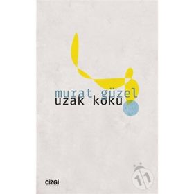 UZAK KOKU - MURAT GÜZEL