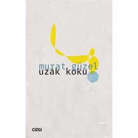 UZAK KOKU - MURAT GÜZEL