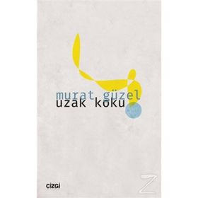 UZAK KOKU - MURAT GÜZEL