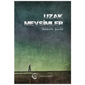 Uzak Mevsimler - Yasemin Şahin