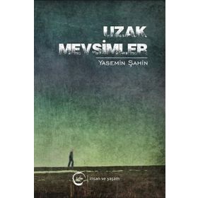 Uzak Mevsimler - Yasemin Şahin
