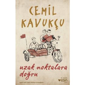 Uzak Noktalara Doğru - Cemil Kavukçu