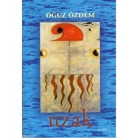 UZAK - OĞUZ ÖZDEM