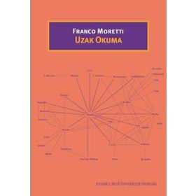Uzak Okuma - Franco Moretti