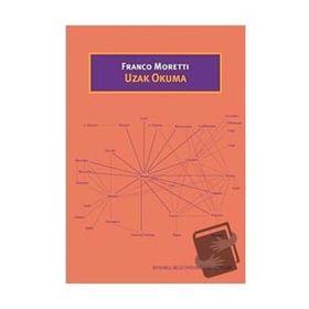 Uzak Okuma - Franco Moretti