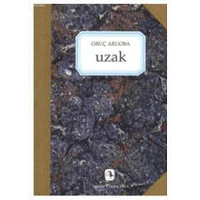 UZAK - ORUÇ ARUOBA